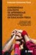 EXPERIENCIAS CON EXITO DE APRENDIZAJE COOPERATIVO EN EDUCACION FISICA di VV.AA. 