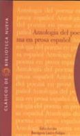 ANTOLOGIA DEL POEMA EN PROSA ESPAOL de LEON FELIPE, BENIGNO 