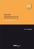DERECHO ADMINISTRATIVO III. BIENES PUBLICOS. DERECHO URBANISTICO (13 ED) de PARADA VAZQUEZ, RAMON 