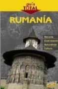 RUMANIA (GUIA TOTAL) di VV.AA. 