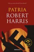PATRIA: 1964 SE ACERCA EL FIN DEL TERCER REICH? de HARRIS, ROBERT 