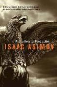PRELUDIO A LA FUNDACION de ASIMOV, ISAAC 