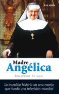MADRE ANGELICA di ARROYO, RAIMOND 
