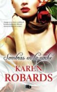 SOMBRAS EN LA NOCHE de ROBARDS, KAREN   ROBARDS, KAREN 