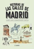 HISTORIA DE LAS CALLES DE MADRID di RODRIGUEZ-CHECA, JOSE LUIS 