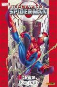 COLECCIONABLE ULTIMATE N 3: ULTIMATE SPIDERMAN 2: CURVA DE APREN DIZAJE de BENDIS, BRIAN MICHAEL BAGLEY, MARK 