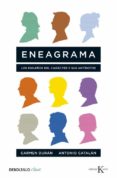 ENEAGRAMA: LOS ENGAOS DEL CARACTER Y SUS ANTIDOTOS de DURAN, CARMEN  CATALAN, ANTONIO 