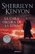 LA CARA OSCURA DE LA LUNA (CAZADORES OSCUROS 10) de KENYON, SHERRILYN 