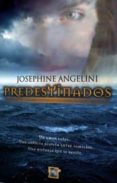 PREDESTINADOS di ANGELINI, JOSEPH 