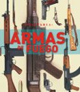 ARMAS DE FUEGO di VV.AA. 
