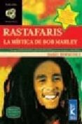 RASTAFARIS: LA MISTICA DE BOB MARLEY ARQUETIPICOS DEL DESTINO de BERMUDEZ, DARIO 