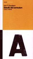 ESTUDIO DEL CURRICULUM: CASOS Y METODOS de GOODSON, IVOR F. 
