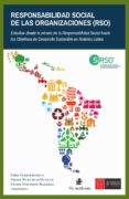Responsabilidad Social De Las Organizaciones (rso): Estudios Desde La