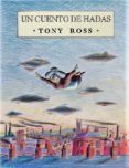 Un Cuento De Hadas Por Tony Ross, Tapa Dura
