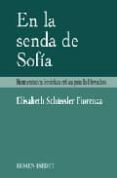 EN LA SENDA DE SOFIA: HERMENEUTICA FEMINISTA CRITICA PARA LA LIBE RACION di SCHSSLER FIORENZA, ELISABETH 