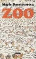 ZOO di DARRIEUSSECQ, MARIE 