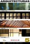 ARQUITECTURAS 5 (DVD) (ED. CASTELLANO-CATALAN): LAS TERMAS DE PIE DRA DE VALS - LA CASA DE VIDRIO DE PARIS - EL FAMILISTERIO DE GUISE - LA CASA SUGIMOTO DE KYOTO di VV.AA. 