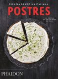 ESCUELA DE COCINA ITALIANA. POSTRES di VV.AA. 