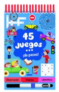 45 JUEGOS DE PASEO! di VV.AA. 