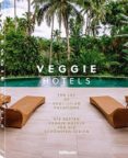 VEGGIE HOTELS di VV.AA. 