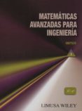 MATEMATICAS AVANZADAS PARA INGENIERIA VOL.I de KREYSZIG, ERWIN 