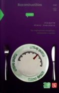 BIOCOMBUSTIBLES di PEREZ PARIENTE, JOAQUIN 