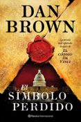 EL SIMBOLO PERDIDO (SERIE ROBERT LANGDON 3) de BROWN, DAN 