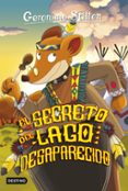 GS 50:EL SECRETO DEL LAGO DESAPARECIDO de STILTON, GERONIMO 