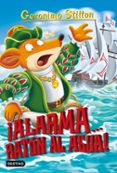 GS 78: ALARMA... RATN AL AGUA! de STILTON, GERONIMO 