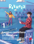 Portada de Lengua Castellana 1º ESO Bloque Proyecto Revuela Ed 2022 Murcia
