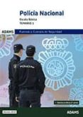 POLICIA NACIONAL ESCALA BASICA TEMARIO 1 di VV.AA. 