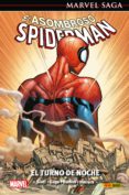 EL ASOMBROSO SPIDERMAN 49: EL TURNO DE NOCHE de RAMOS, HUMBERTO  GAGE, CHRISTOS 