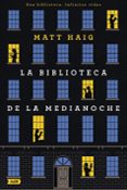 LA BIBLIOTECA DE LA MEDIANOCHE (ADN) di HAIG, MATT 