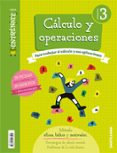 CALCULO 3 EDUCACION PRIMARIA ENTRENATE CUADERNO ED 2018 CASTELLA NO di VV.AA. 