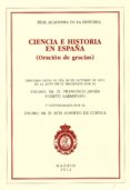 CIENCIA E HISTORIA EN ESPAA di PUERTO SARMIENTO, FRANCISCO JAVIER 