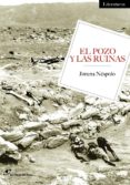EL POZO Y LAS RUINAS di NESPOLO, JIMENA 