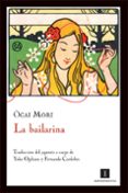 LA BAILARINA (2 ED) de MORI, OGAI 