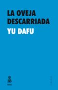 LA OVEJA DESCARRIADA de DAFU, YU 