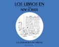 LOS LIBROS EN THE NEW YORKER di VV.AA. 