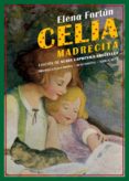 CELIA MADRECITA de FORTUN, ELENA 