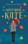 EL NOVIEMBRE DE KATE de GUTIERREZ, MONICA 