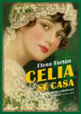 CELIA SE CASA (CUENTA MILA) de FORTUN, ELENA 