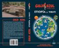ETIOPIA Y YIBUTI 2018 (GUIA AZUL) de MAZARRASA MOWINCKEL, LUIS 
