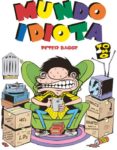 MUNDO IDIOTA TOMO 2 de BAGGE, PETER 