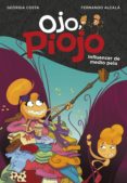 Influencer De Medio Pelo (ojo Piojo 3) (ebook)