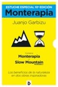 ESTUCHE REGALO 10 ED. MONTERAPIA - SLOW MOUNTAIN di GARBIZU, JUANJO 