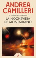 LA NOCHEVIEJA DE MONTALBANO (COMISARIO MONTALBANO 6) di CAMILLERI, ANDREA 