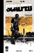 SCALPED VOL.1 EDICION DELUXE LIMITADA EN BLANCO Y NEGRO de AARON, JASON 