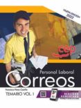 PERSONAL LABORAL. CORREOS. TEMARIO  (VOL. I) di VV.AA. 