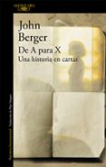 DE A PARA X de BERGER, JOHN 